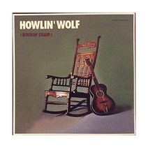 하울링 울프 Howlin Wolf Rockin Chair Mint LP 음반 바이닐 레코드 앨범
