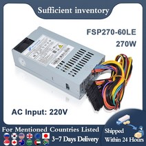 새로운 fsp270-60le 270w 컴퓨터 psu 1 u 220 v nas 저전력 장비 잘 테스트됨
