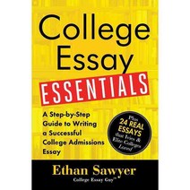 College Essay Essentials: A Step-by-Step Guide to Writing a Successful College Admissions Essay, Sourcebooks Inc