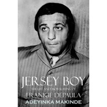 Jersey Boy: The Life and Mob Slaying of Frankie Depaula Paperback, iUniverse