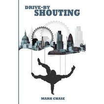 Drive-By Shouting Paperback, 3p Publishing