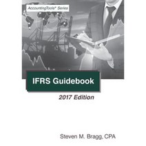 Ifrs Guidebook: 2017 Edition Paperback, Accounting Tools