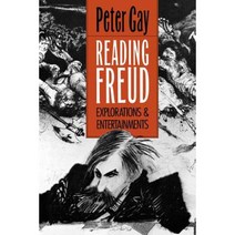Reading Freud: Explorations and Entertainments Paperback, Yale University Press