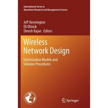 Wireless Network Design: Optimization Models and Solution Procedures Paperback, Springer