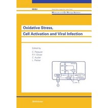 Oxidative Stress Cell Activation and Viral Infection Paperback, Birkhauser