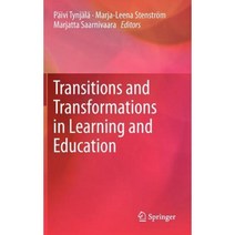 Transitions and Transformations in Learning and Education Hardcover, Springer