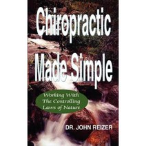 Chiropractic Made Simple Paperback, Wincan Publishing