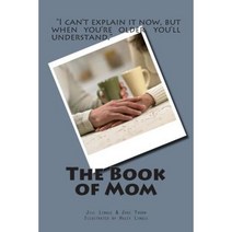 The Book of Mom Paperback, Createspace