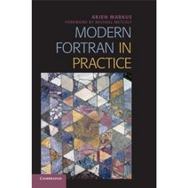 Modern FORTRAN in Practice Paperback, Cambridge University Press