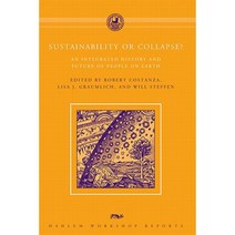 Sustainability or Collapse?: An Integrated History and Future of People on Earth Paperback, Mit Press