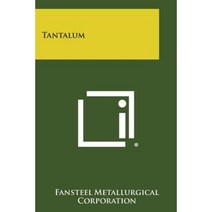 Tantalum Paperback, Literary Licensing, LLC