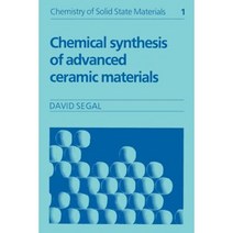 Chemical Synthesis of Advanced Ceramic Materials Paperback, Cambridge University Press
