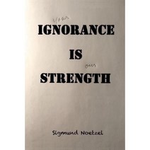 Your Ignorance Is Our Strength: The Supreme Court Overrules Democracy Paperback, Faulcourt Press LLC