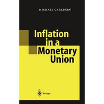 Inflation in a Monetary Union Hardcover, Springer