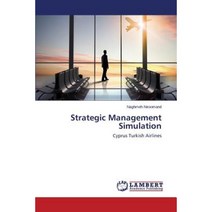Strategic Management Simulation Paperback, LAP Lambert Academic Publishing