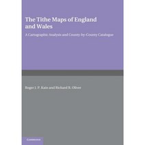 The Tithe Maps of England and Wales, Cambridge University Press