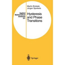Hysteresis and Phase Transitions Hardcover, Springer