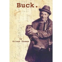 Buck. Paperback, Authorhouse