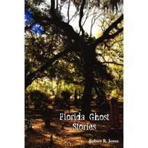Florida Ghost Stories Paperback, Pineapple Press