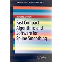 Fast Compact Algorithms and Software for Spline Smoothing Paperback, Springer