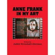 Anne Frank in My Art Hardcover, Dog Ear Publishing