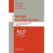 Multiple Classifier Systems: 6th International Workshop MCS 2005 Seaside CA USA June 13-15 2005 Proceedings Paperback, Springer