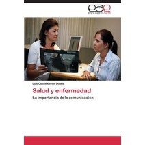 Salud y Enfermedad Paperback, Editorial Academica Espanola