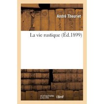 La Vie Rustique Paperback, Hachette Livre - Bnf