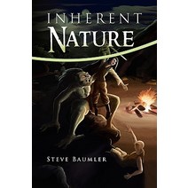 Inherent Nature Paperback, Xlibris Corporation