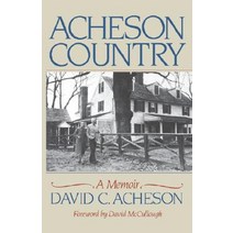 Acheson Country: A Memoir Paperback, W. W. Norton & Company