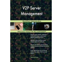 V2p Server Management: QuickStart Administration Paperback, Createspace Independent Publishing Platform
