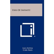 Uses of Infinity Hardcover, Literary Licensing, LLC