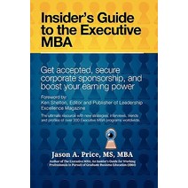 The Executive MBA Paperback, Xlibris Corporation