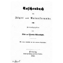 Taschenbuch Fur Jager Und Naturfreunde Paperback, Createspace Independent Publishing Platform