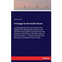 A Voyage to the Pacific Ocean Paperback, Hansebooks