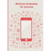 Mockup Templates for Phones Paperback, Createspace Independent Publishing Platform