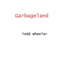 Garbageland Paperback, Mad Endeavor Books