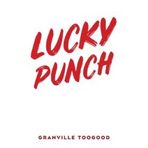 Lucky Punch Paperback, Createspace Independent Publishing Platform
