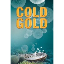Cold Gold Paperback, Xlibris