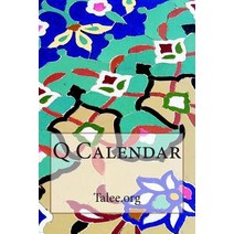 Q Calendar Paperback, Createspace