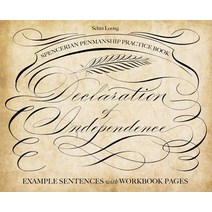 (영문도서) Spencerian Penmanship Practice Book: The Declaration of Independence: Example Sentences with Workbook Pages Paperback, Ulysses Press