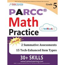 Parcc Test Prep: 5th Grade Math Practice Workbook and Full-Length Online Assessments: Parcc Study Guide Paperback, Lumos Learning
