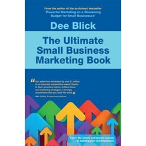 The Ultimate Small Business Marketing Book Paperback, Filament Publishing