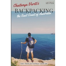 (外文書)How I Travelled Australia Book One: Backpacking Edition Paperback, Independently Published, English