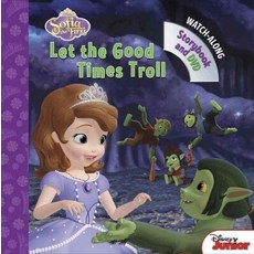 [Disney Pr]Sofia the First Let the Good Times Troll: Book with DVD (Hardcover), Disney Pr