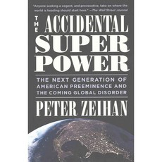 [해외도서] The Accidental Superpower, Twelve