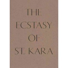 The Ecstasy of St. Kara: Kara Walker New Work, Cleveland Museum of Art Bookstore