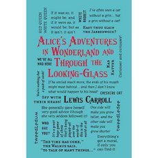 Alices Adventures in Wonderland and Through the Looking-Glass, Canterbury Classics
