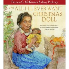 The All-I'll-Ever-Want Christmas Doll Hardcover, Schwartz & Wade Books