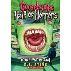 Goosebumps: Hall of Horrors: Don't Scream! Paperback, Scholastic Paperbacks